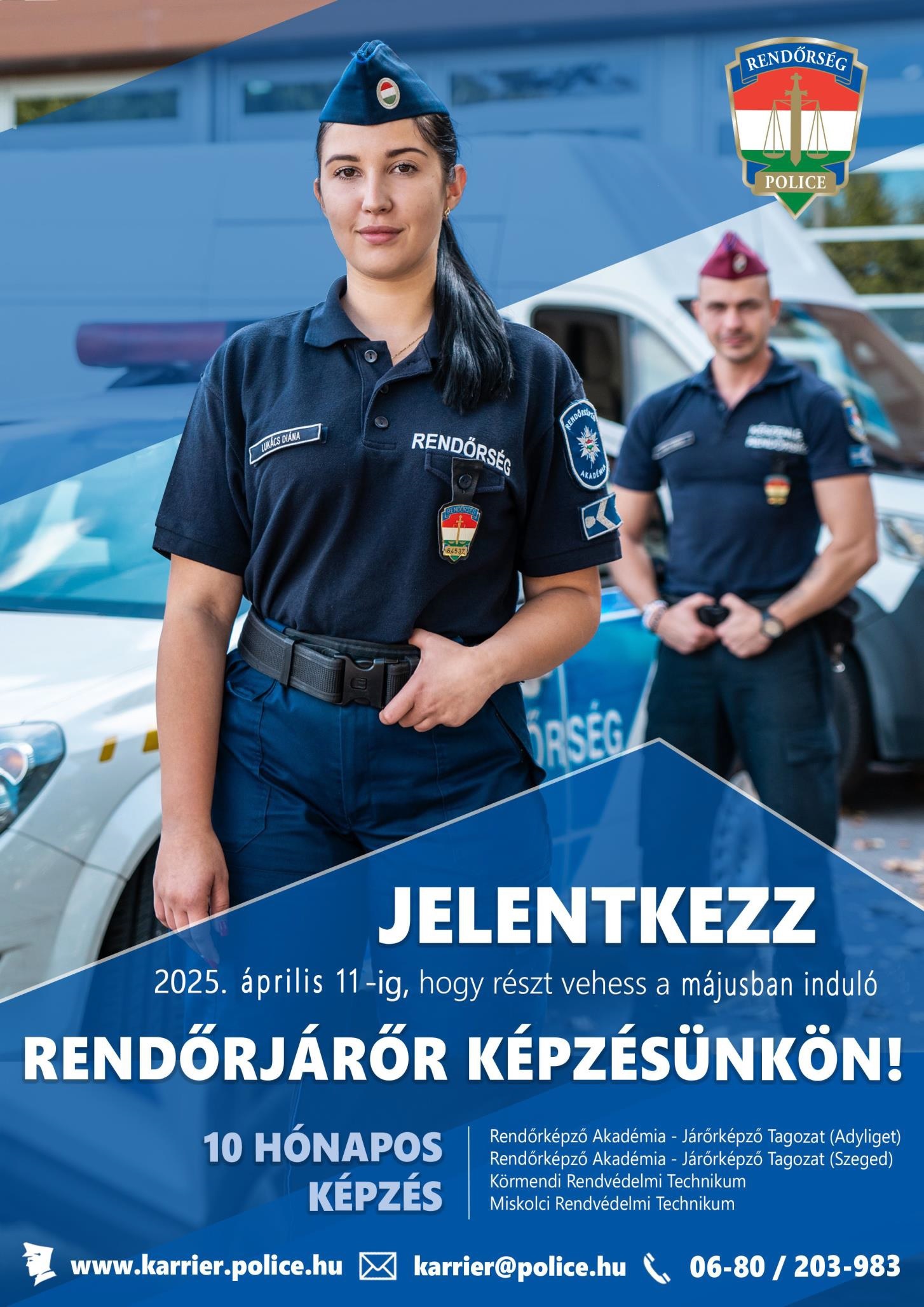 Jelentkezz rendőrnek 2025